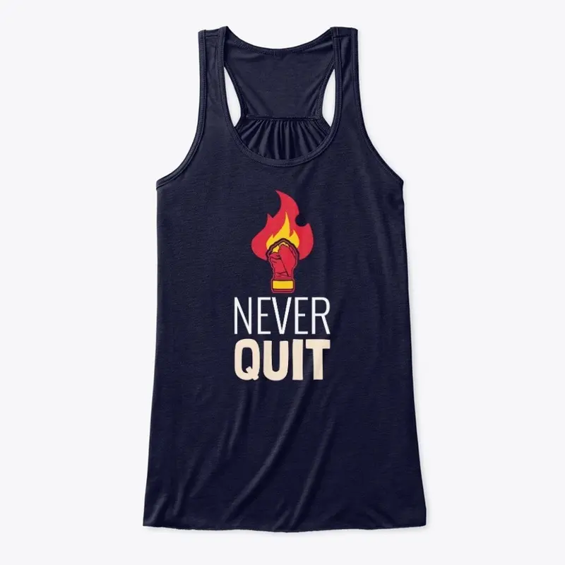 Never Quit