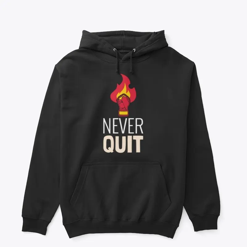 Never Quit