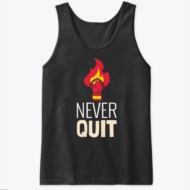 Never Quit