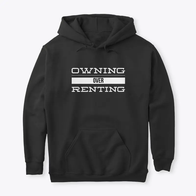 Owning Over Renting