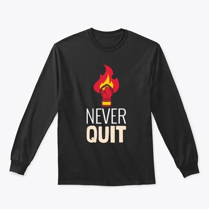 Never Quit