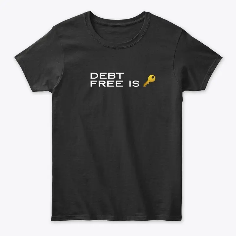 Debt Free is Key